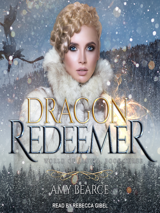 Title details for Dragon Redeemer by Amy Bearce - Wait list